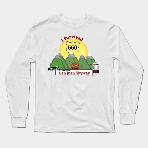 I Survived the Drive to Durango, Silverton & Ouray Long Sleeve T-Shirt by MMcBuck